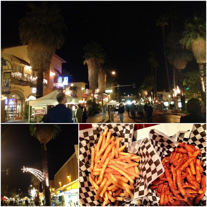 Thursday night downtown street fair, Holiday lights in Palm Springs, Frech fries!