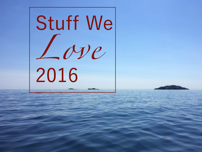 Stuff We Love 2016