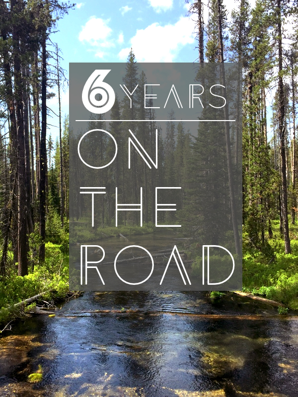 6 Years on The Road